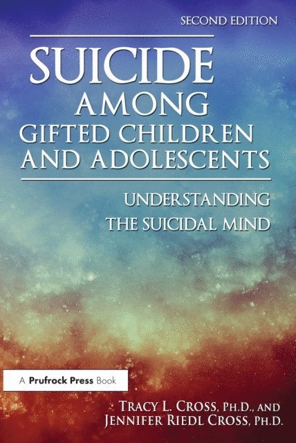 Jennifer Riedl Cross, Tracy L. Cross - Suicide Among Gifted Children and Adolescents, E-bok