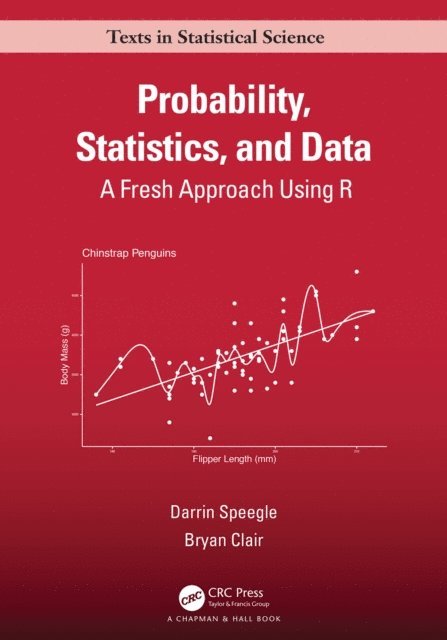 Bryan Clair, Darrin Speegle - Probability, Statistics, and Data, E-bok