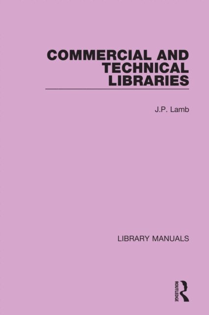 J.P. Lamb - Commercial and Technical Libraries, E-bok