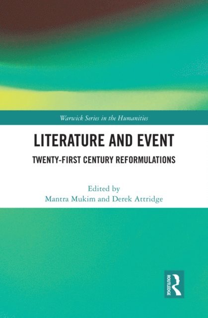 Derek Attridge, Mantra Mukim - Literature and Event, E-bok