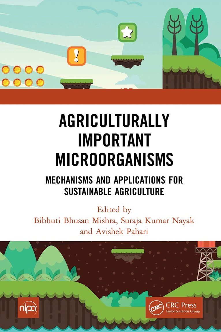 Bibhuti Bhusan Mishra, Suraja Kumar Nayak, Avishek Pahari - Agriculturally Important Microorganisms, E-bok