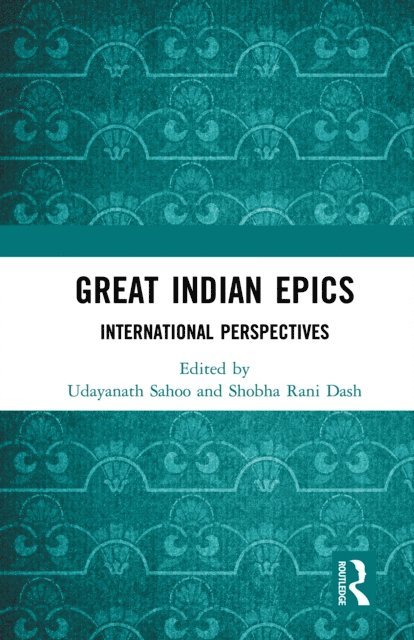 Shobha Rani Dash, Udayanath Sahoo - Great Indian Epics, E-bok. Tillgänglighet: Lägg i varukorg