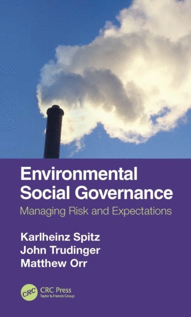 Matthew Orr, John Trudinger, Karlheinz Spitz - Environmental Social Governance, E-bok. Tillgänglighet: Lägg i varukorg