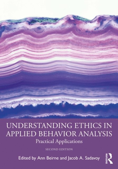 Jacob A. Sadavoy, Ann Beirne - Understanding Ethics in Applied Behavior Analysis, E-bok. Tillgänglighet: Lägg i varukorg