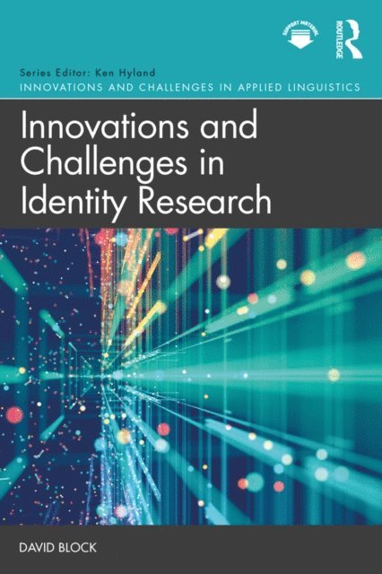 David Block - Innovations and Challenges in Identity Research, E-bok