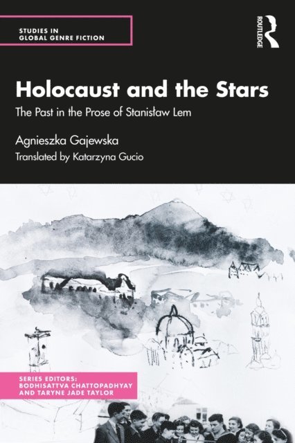 Agnieszka Gajewska - Holocaust and the Stars, E-bok