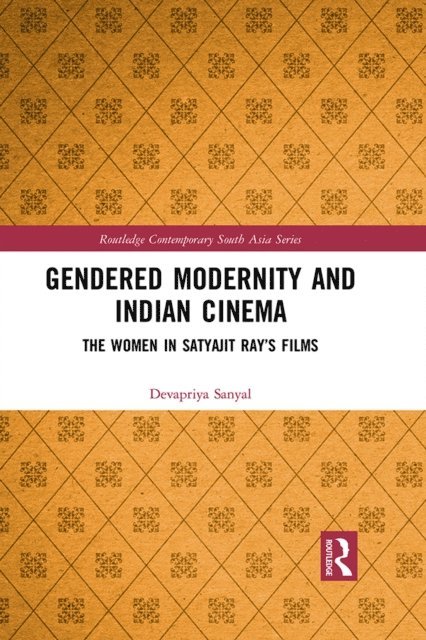 Devapriya Sanyal - Gendered Modernity and Indian Cinema, E-bok. Tillgänglighet: Lägg i varukorg