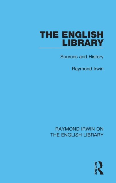 Raymond Irwin - English Library, E-bok