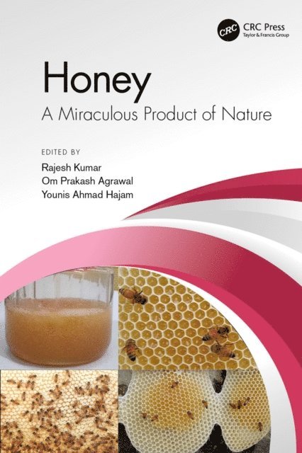 Younis Ahmad Hajam, Om Prakash Agrawal, Rajesh Kumar - Honey, E-bok