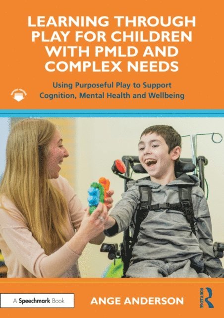 Ange Anderson - Learning Through Play for Children with PMLD and Complex Needs, E-bok. Tillgänglighet: Lägg i varukorg