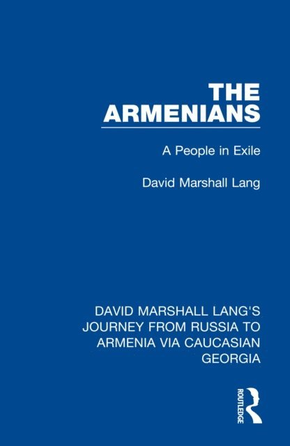 David Marshall Lang - Armenians, E-bok