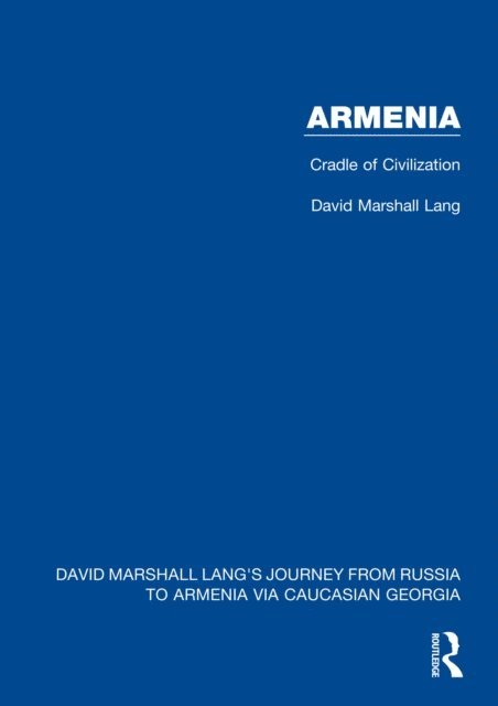 David Marshall Lang - Armenia, E-bok