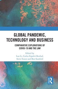 Global Pandemic, Technology and Business