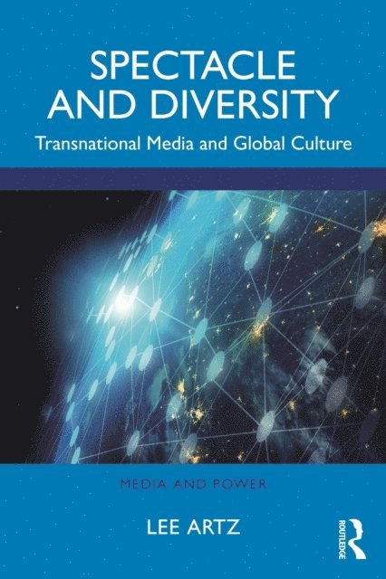 Lee Artz - Spectacle and Diversity, E-bok