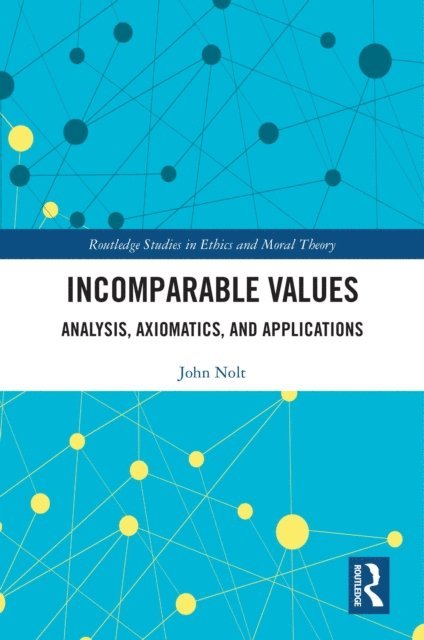 John Nolt - Incomparable Values, E-bok