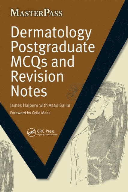 James Halpern - Dermatology Postgraduate MCQs and Revision Notes, E-bok