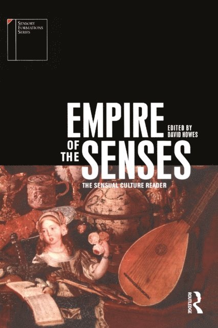 David Howes - Empire of the Senses, E-bok
