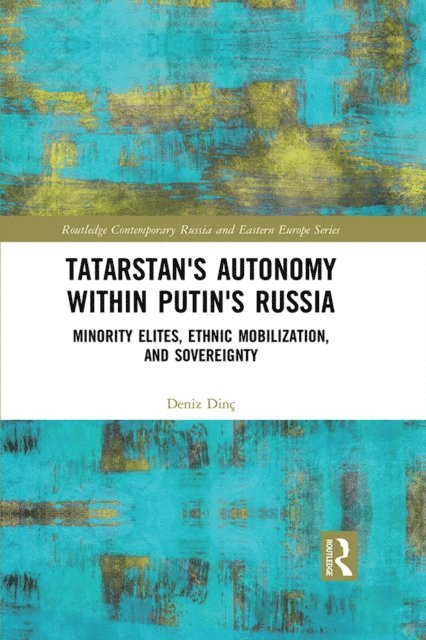 Tatarstan's Autonomy within Putin's Russia