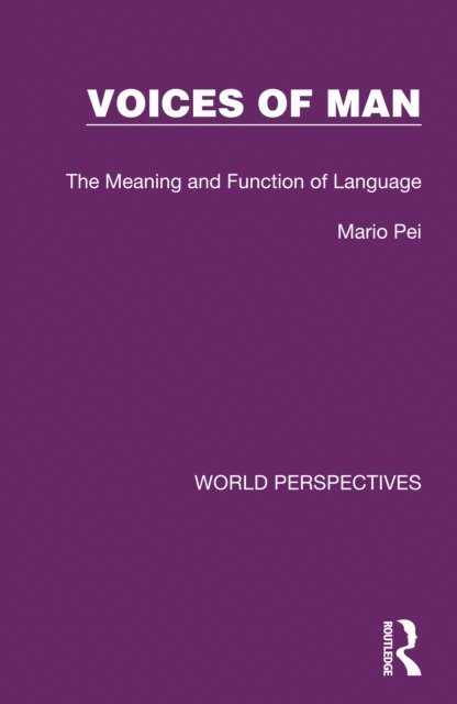 Mario Pei - Voices of Man, E-bok