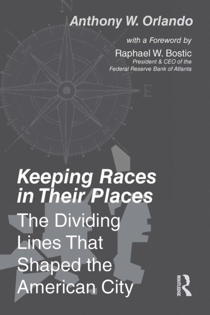 Anthony Orlando - Keeping Races in Their Places, E-bok. Tillgänglighet: Lägg i varukorg