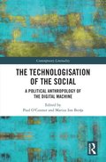 Technologisation of the Social