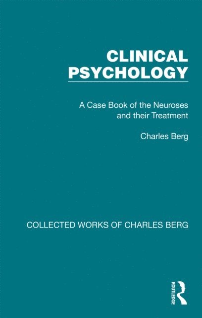 Charles Berg - Clinical Psychology, E-bok
