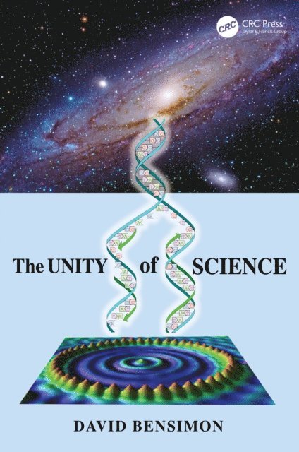David Bensimon - Unity of Science, E-bok