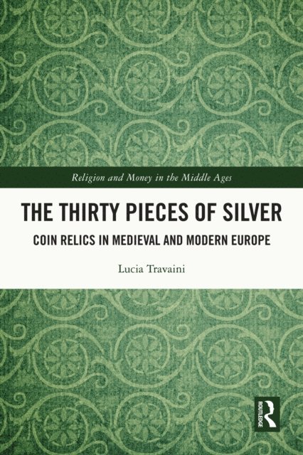 Lucia Travaini - Thirty Pieces of Silver, E-bok