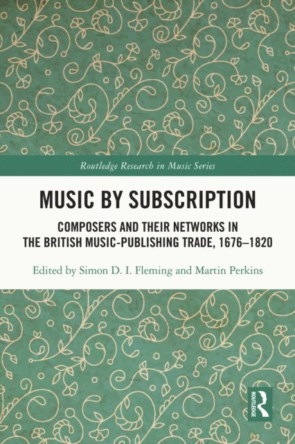 Martin Perkins, Simon D.I. Fleming - Music by Subscription, E-bok. Tillgänglighet: Lägg i varukorg