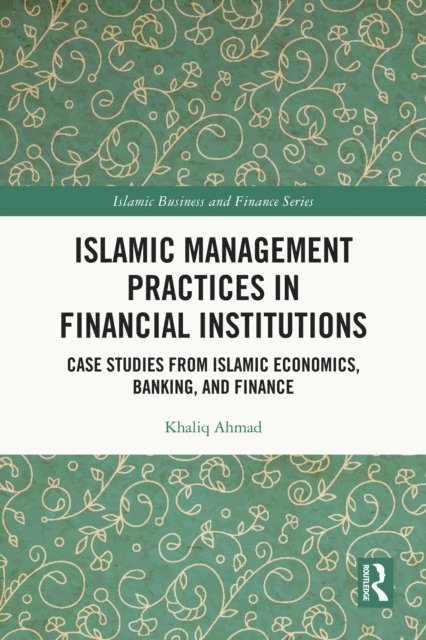 Islamic Management Practices in Financial Institutions