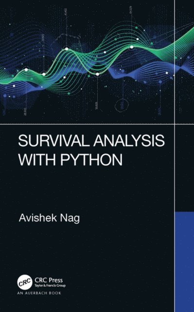 Avishek Nag - Survival Analysis with Python, E-bok