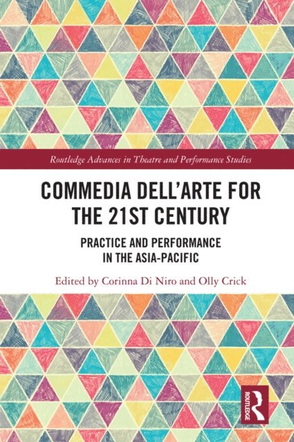 Olly Crick, Corinna Di Niro - Commedia dell'Arte for the 21st Century, E-bok