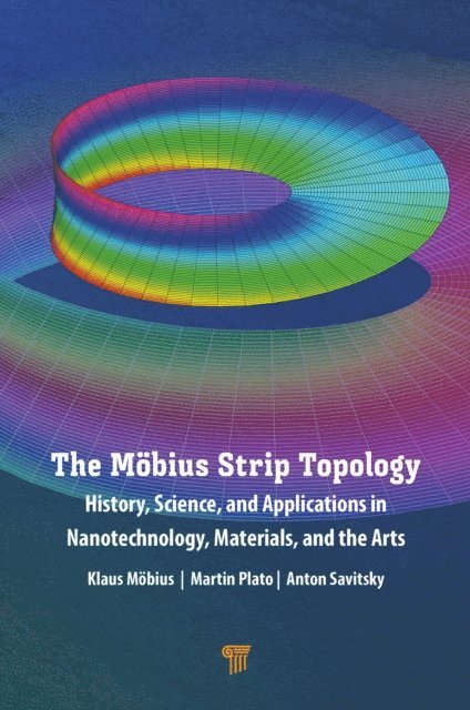 Anton Savitsky, Martin Plato, Klaus MA¶bius - MA bius Strip Topology, E-bok