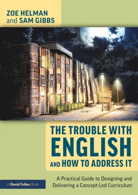 Sam Gibbs, Zoe Helman - Trouble with English and How to Address It, E-bok