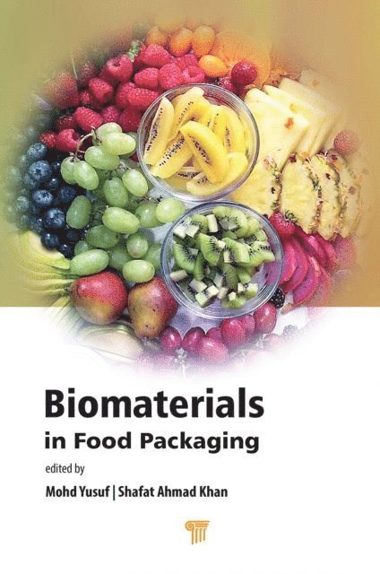 Shafat Ahmad Khan, Mohd Yusuf - Biomaterials in Food Packaging, E-bok