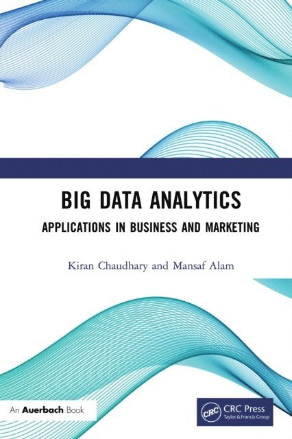 Mansaf Alam, Kiran Chaudhary - Big Data Analytics, E-bok