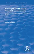 Directing Health Messages Toward African Americans