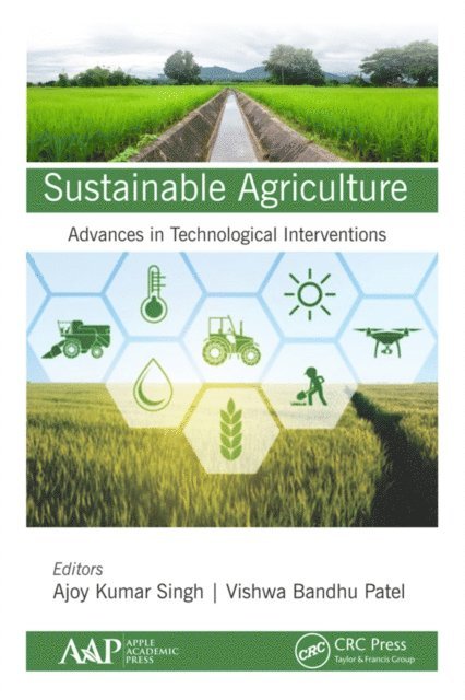 Vishwa Bandhu Patel, Ajoy Kumar Singh - Sustainable Agriculture, E-bok