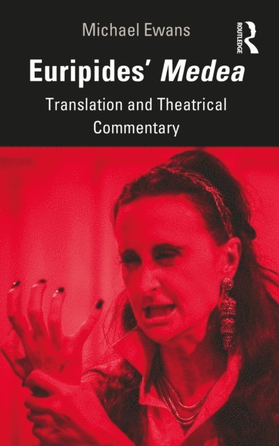 Michael Ewans - Euripides' Medea, E-bok. Tillgänglighet: Lägg i varukorg