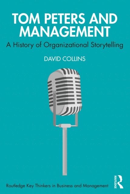 David Collins - Tom Peters and Management, E-bok