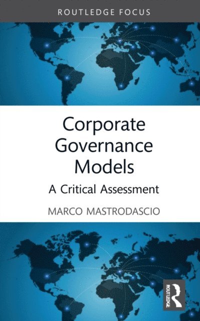 Marco Mastrodascio - Corporate Governance Models, E-bok