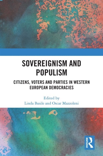 Oscar Mazzoleni, Linda Basile - Sovereignism and Populism, E-bok