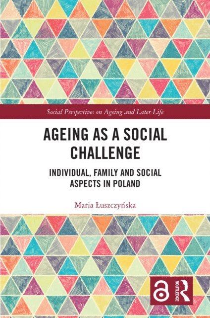 Maria Luszczynska - Ageing as a Social Challenge, E-bok