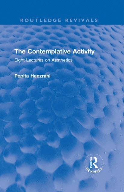 Pepita Haezrahi - Contemplative Activity, E-bok