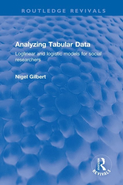 Nigel Gilbert - Analyzing Tabular Data, E-bok