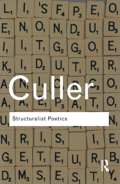 Jonathan Culler - Structuralist Poetics, E-bok