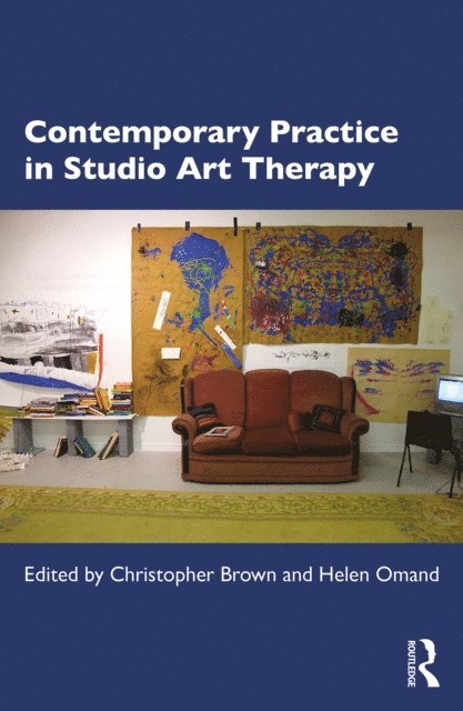 Helen Omand, Christopher Brown - Contemporary Practice in Studio Art Therapy, E-bok