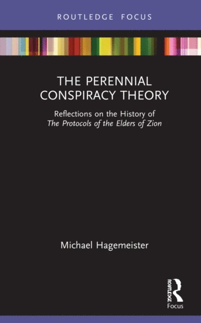 Michael Hagemeister - Perennial Conspiracy Theory, E-bok