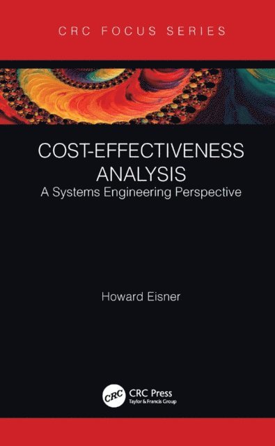 Howard Eisner - Cost-Effectiveness Analysis, E-bok