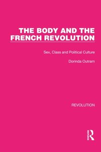 Body and the French Revolution